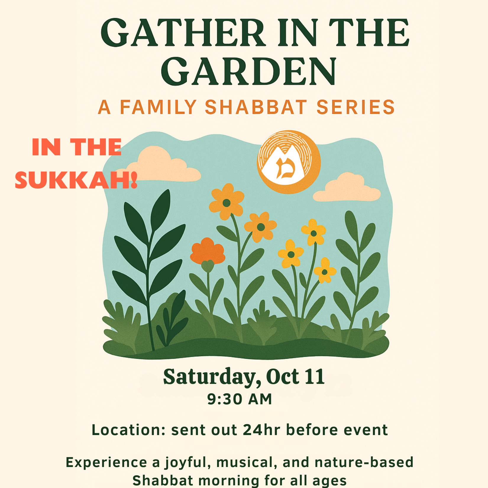 Gather in the Garden: A Family Shabbat Series - Sukkot Edition