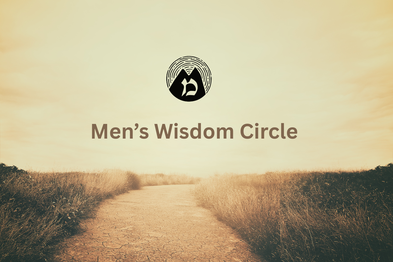 Open Men’s Wisdom Circle