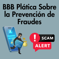 BBB Plática sobre la prevención de fraudes - Español