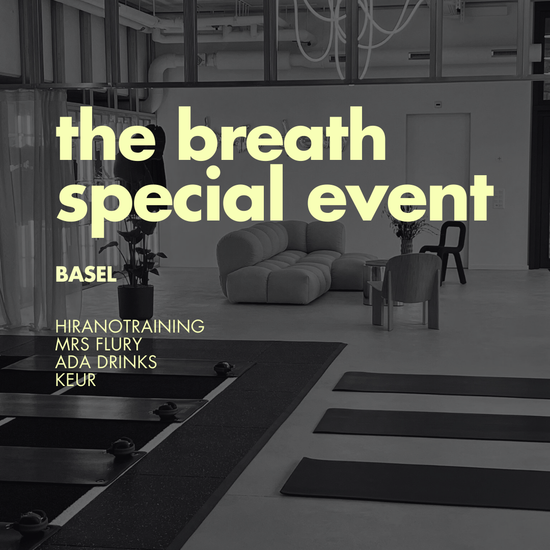 The Breath - Special Event - Basel