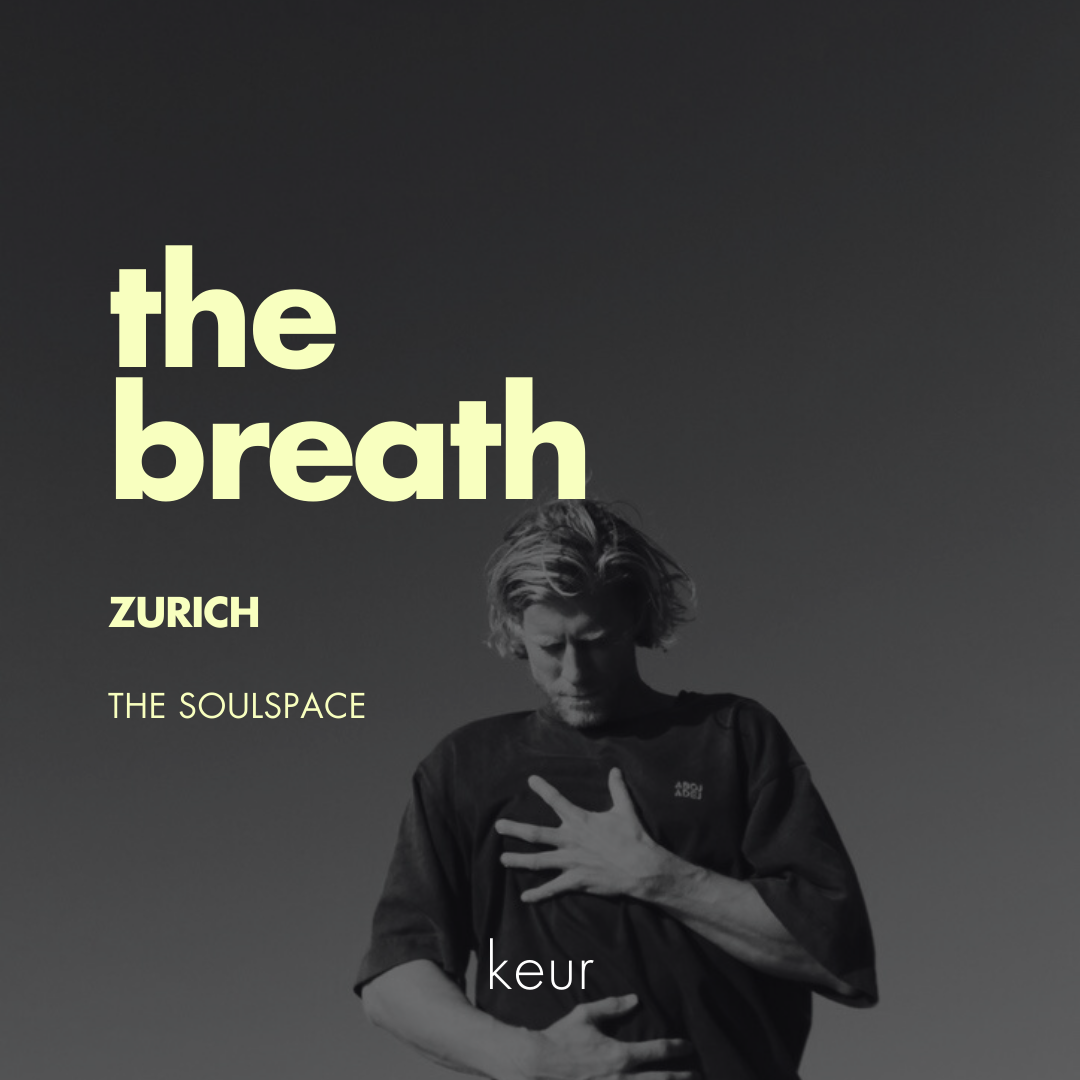 The Breath - Zürich