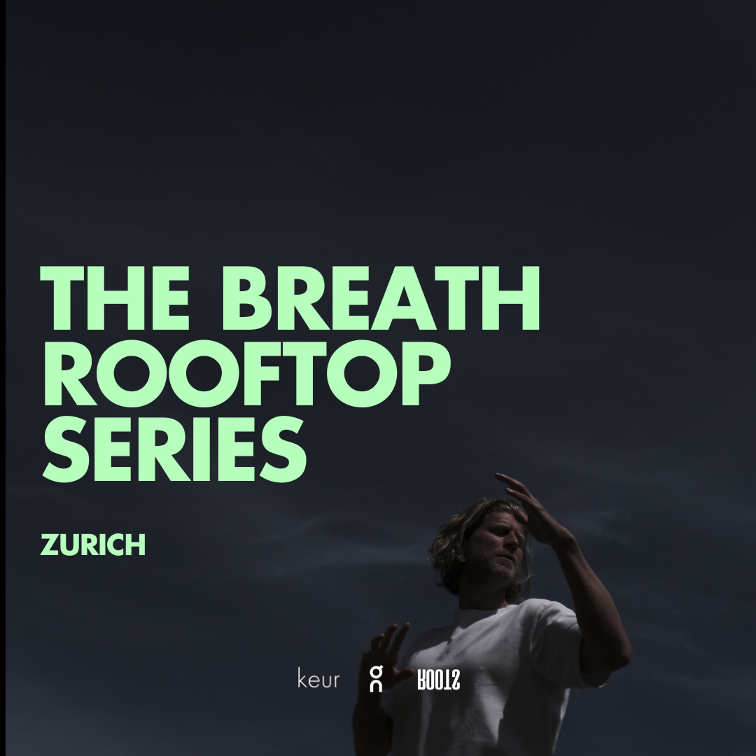 The Breath - Rooftop Summer Series Zurich 