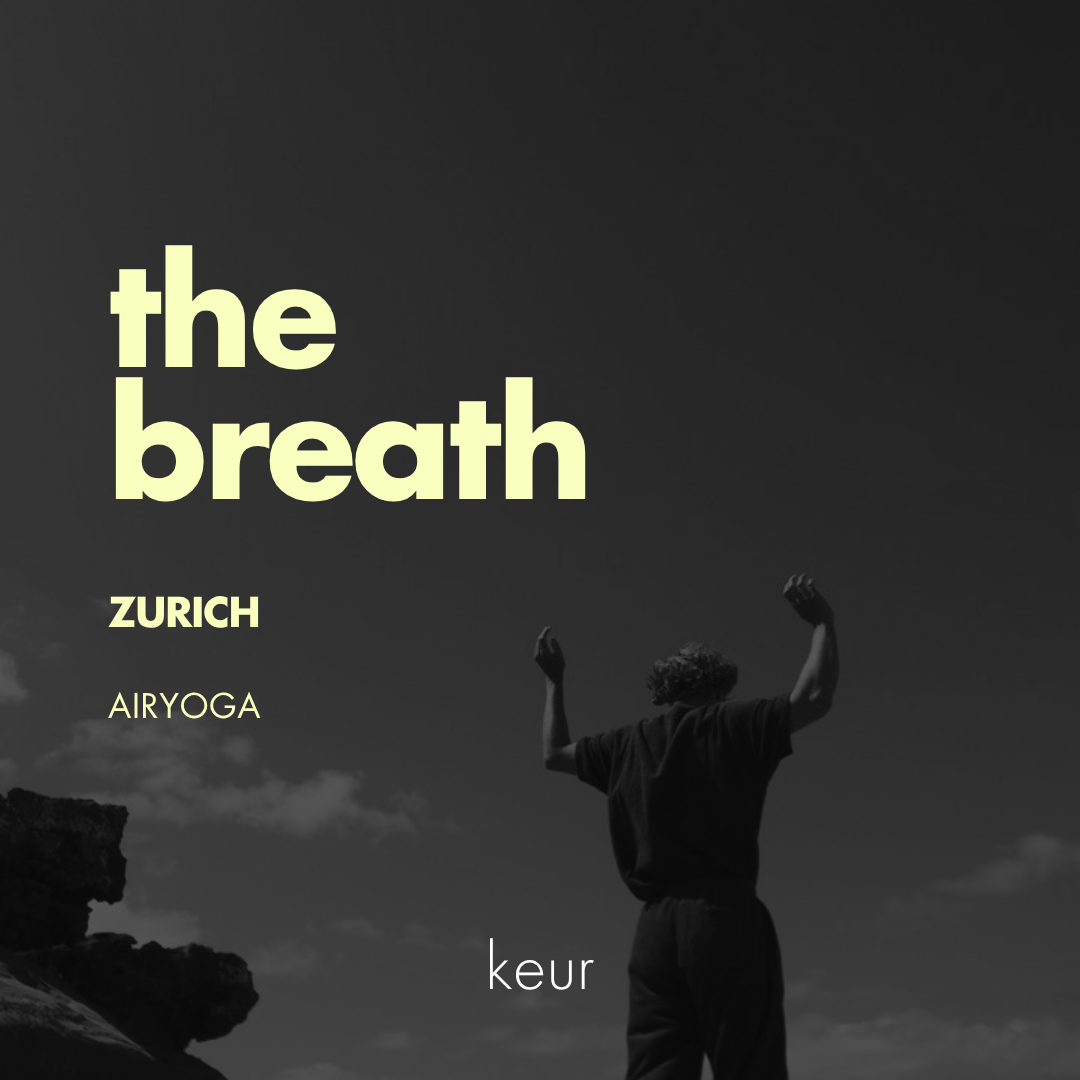 The Breath - Zürich 