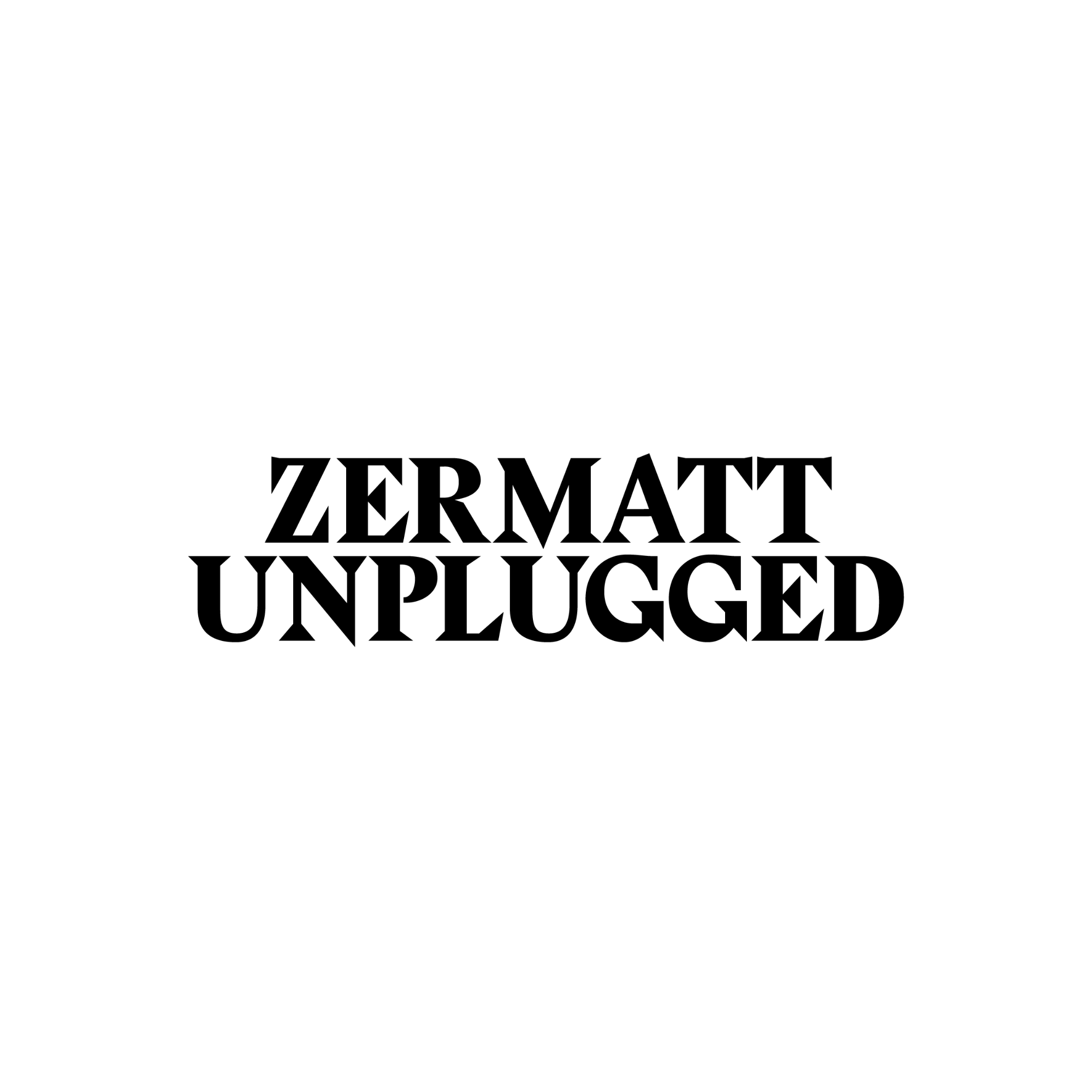 Zermatt Unplugged x keur
