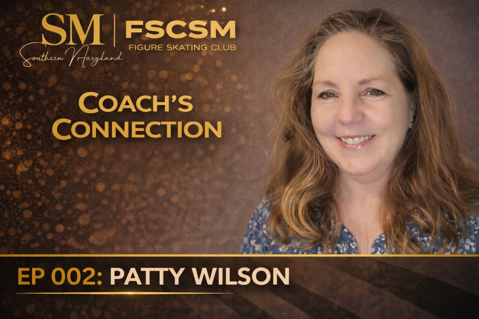 FSCSM Coach's Connection with Patty Wilson - June 2025