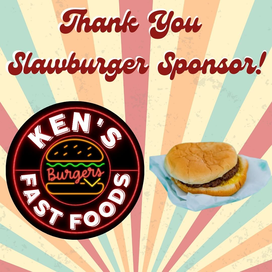 🍔 Thank You Slawburger Sponsor!!🍔

Local iconic restaurant, Ken&rsquo;s Fast Foods, will give every participant one of their Famous Slawburgers upon finishing! Thank you Ken&rsquo;s for your generous support!!

‼️ONLINE REGISTRATION CLOSES TODAY AT