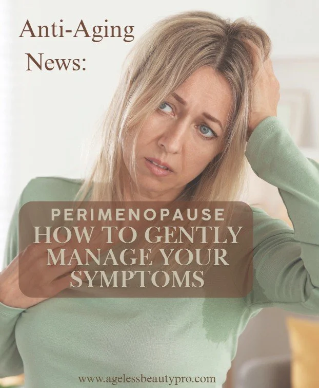 how to gently manage perimenopause symptoms