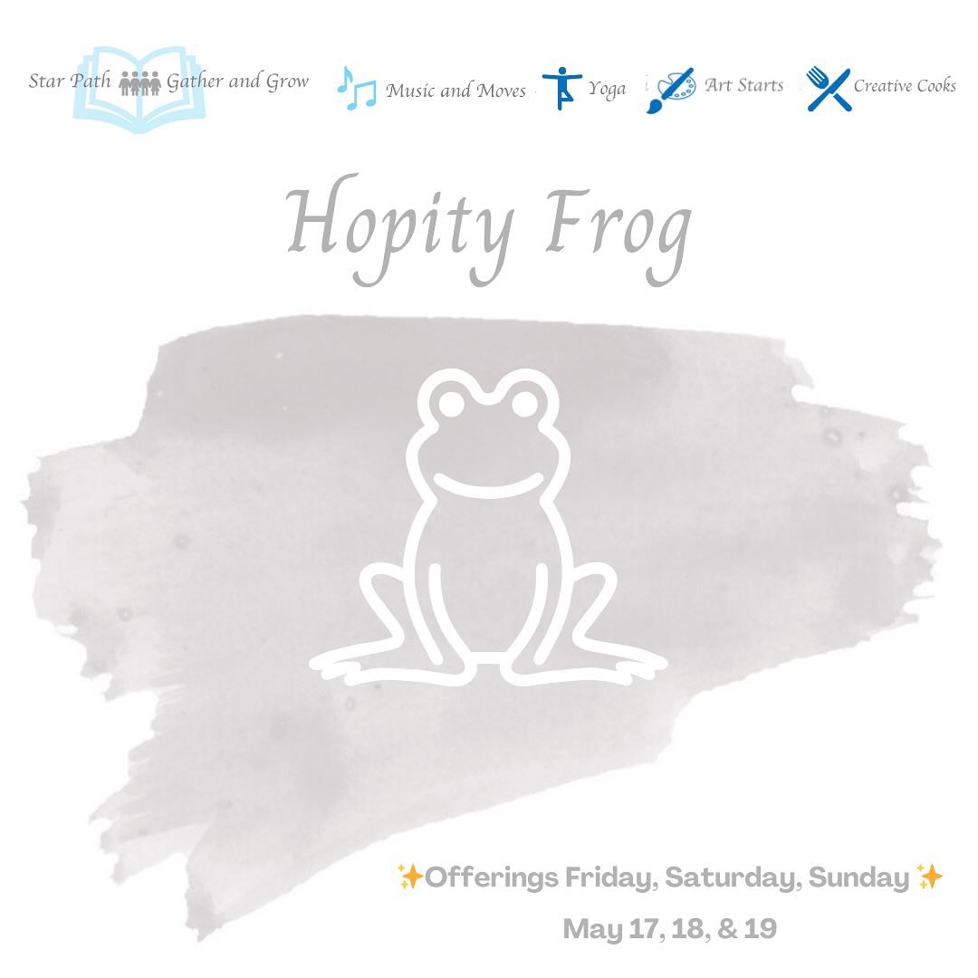 Hopity HOP! 🐸

There&rsquo;s a &lsquo;hoppity&rsquo; weekend ahead at Star Path ✨

Join us for some frog themed FUN in cooking, art, dancing, yoga, singing, and reading this weekend as we explore frogs and all the fun they bring. 

From art to yoga,