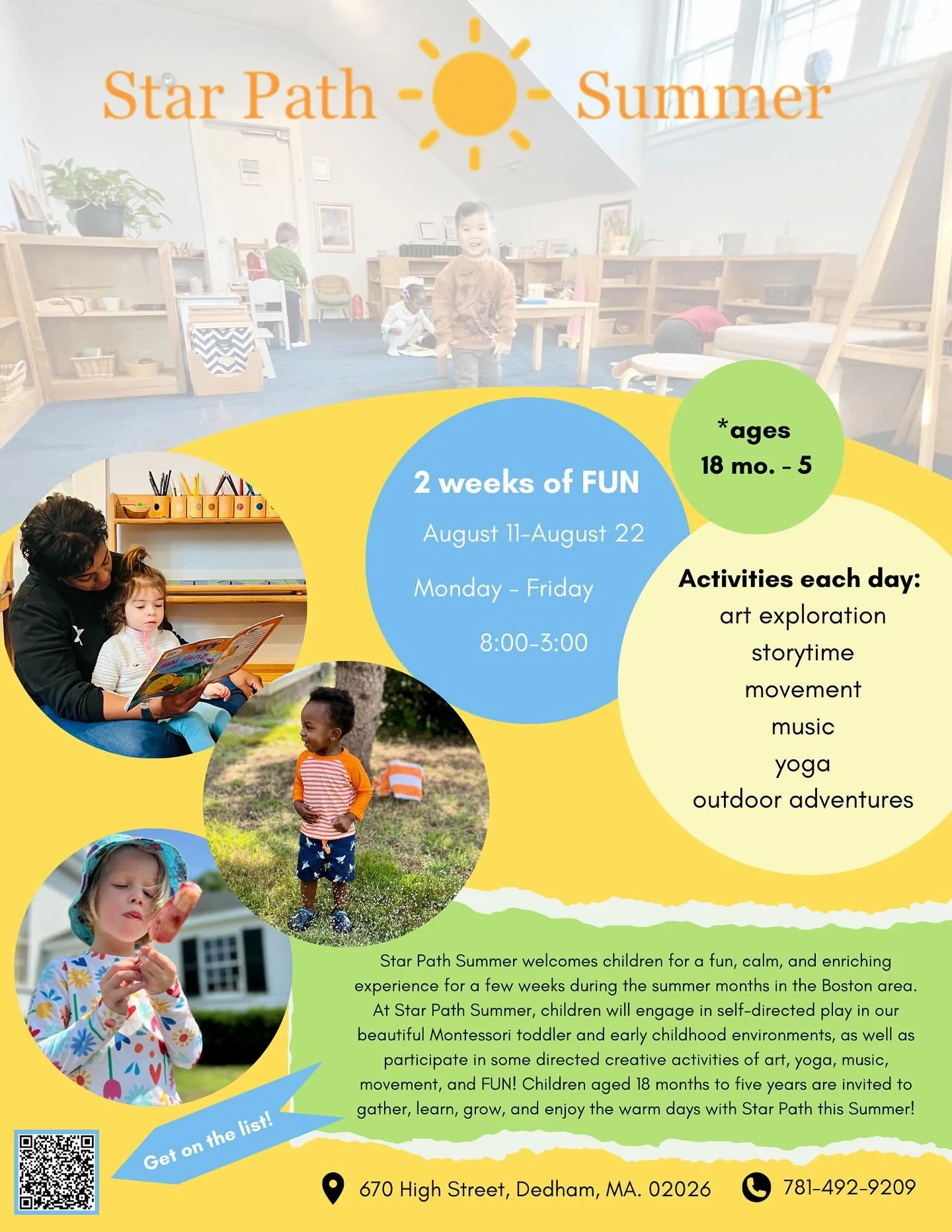One week left! Come join the fun ☀️

Star Path Summer welcomes children for a fun, calm, and enriching experience in the Boston area. At Star Path Summer, children will engage in self-directed play in our beautiful Montessori toddler and early childh