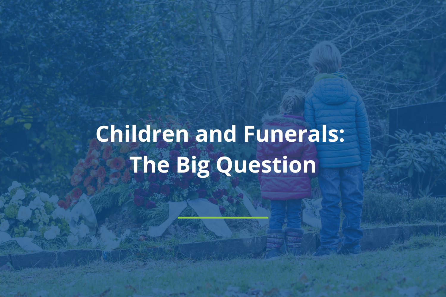 Children And Funerals: The Big Question