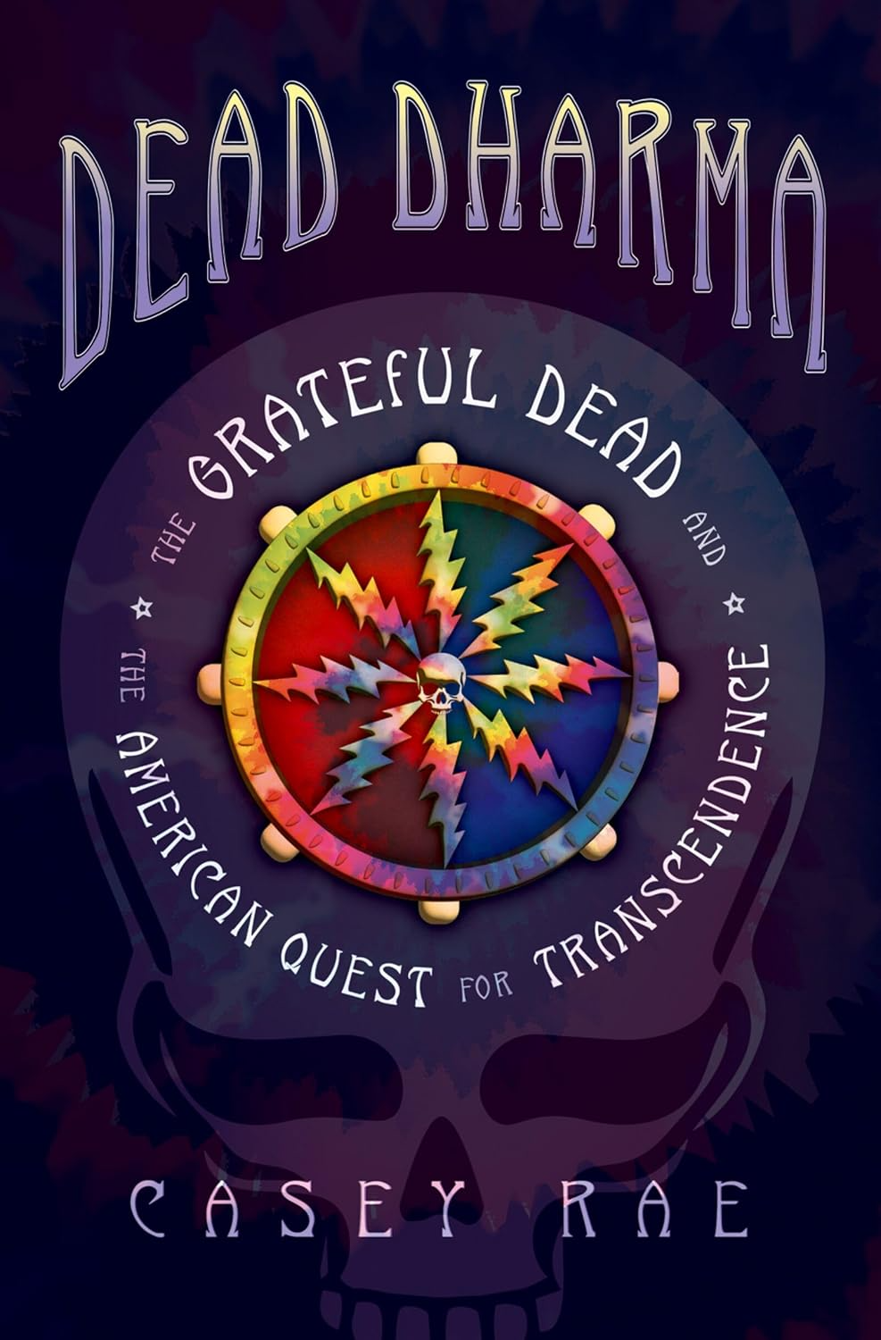 Dead Dharma by Casey Rae