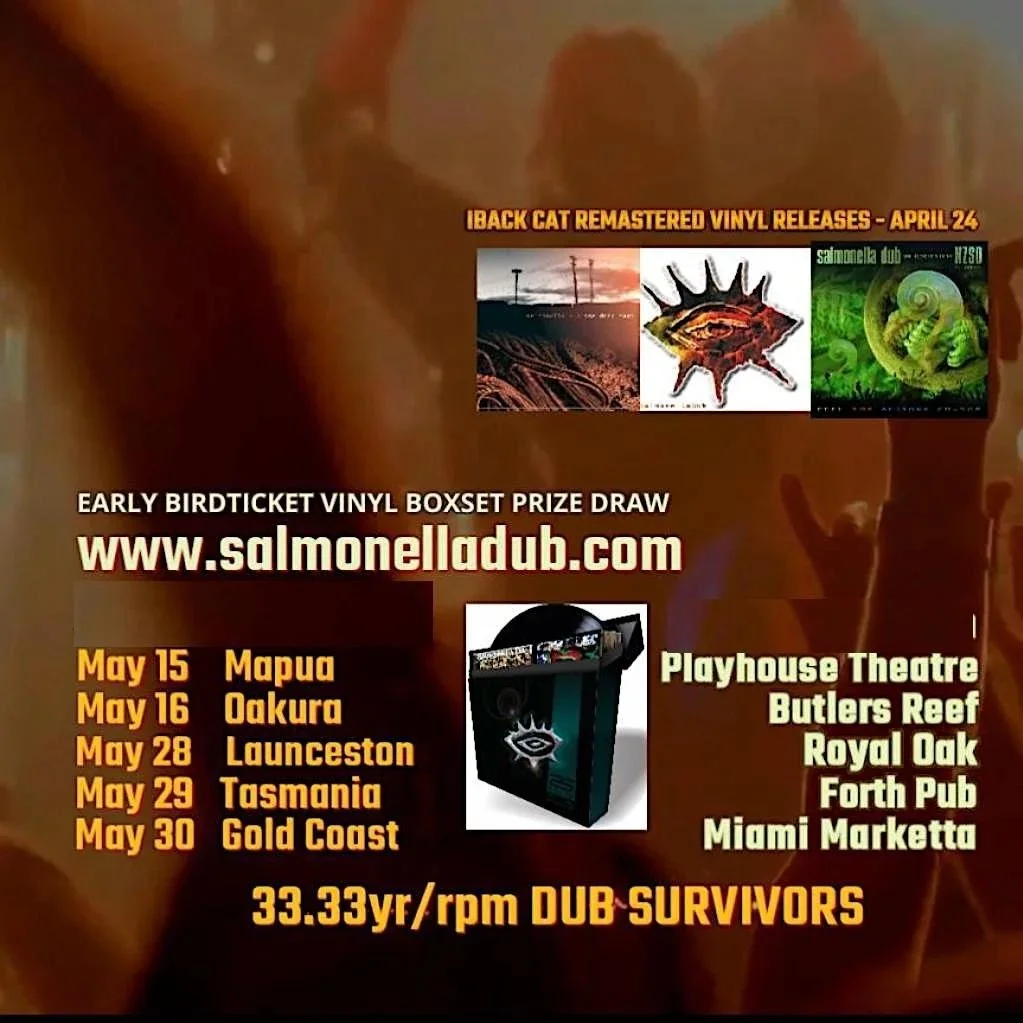 SALMONELLA DUB Early Bird Ticket with Vinyl pre-order MAY 2026 NZ&OZ shows Deluxe Vinyl Boxset Prize Draw