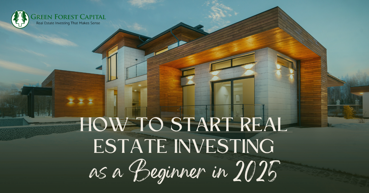 How to Start Real Estate Investing as a Beginner in 2025