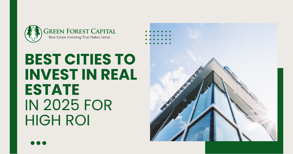 Best Cities to Invest in Real Estate in 2025 for High ROI