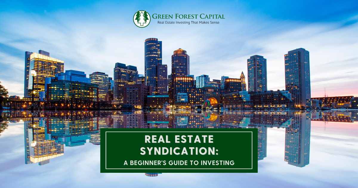 Real Estate Syndication: A Beginner's Guide to Investing