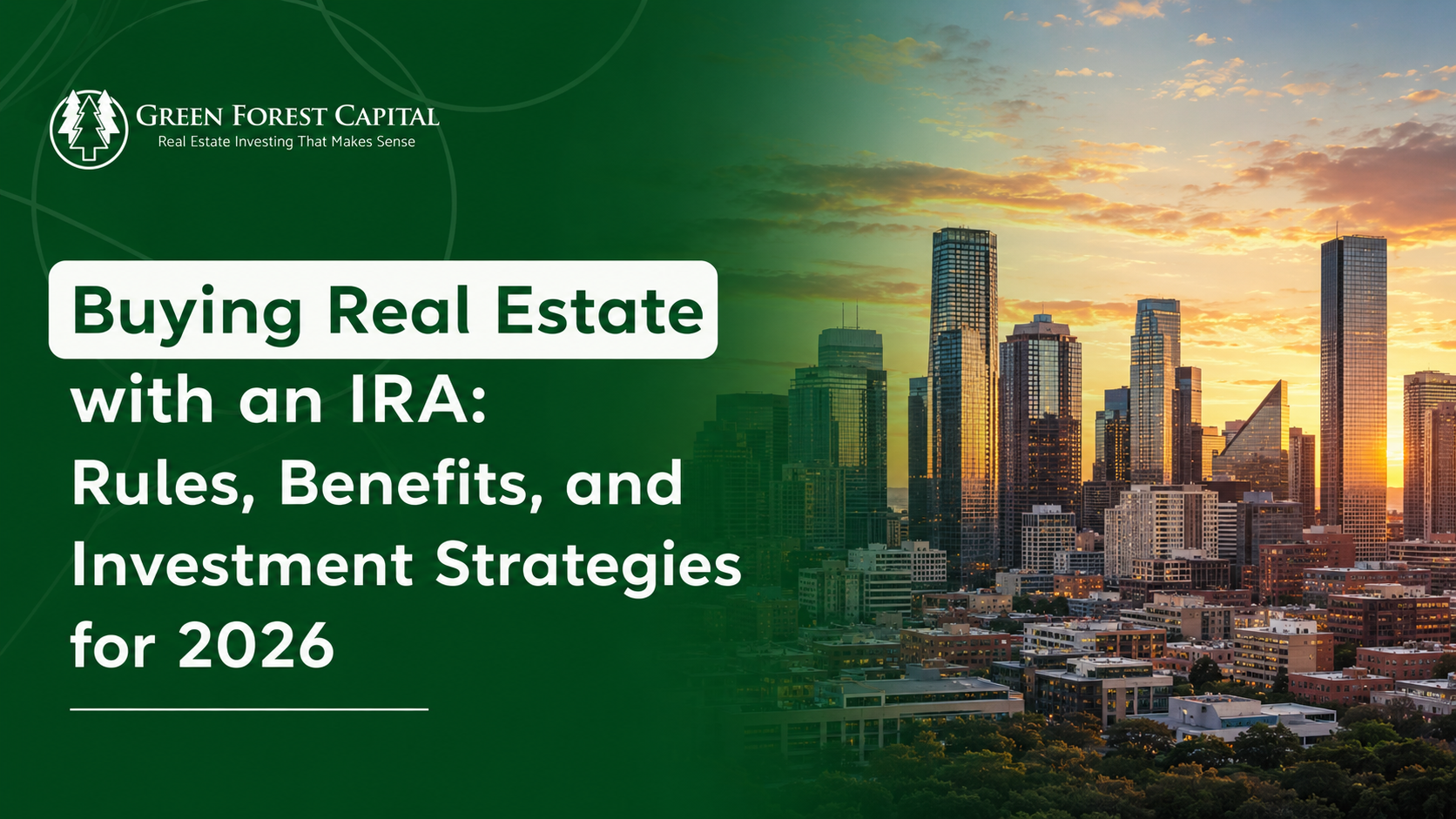 Buying Real Estate with an IRA: Rules, Benefits, and Investment Strategies for 2026