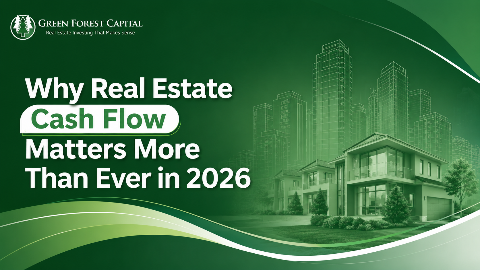 Real estate cash flow in 2026