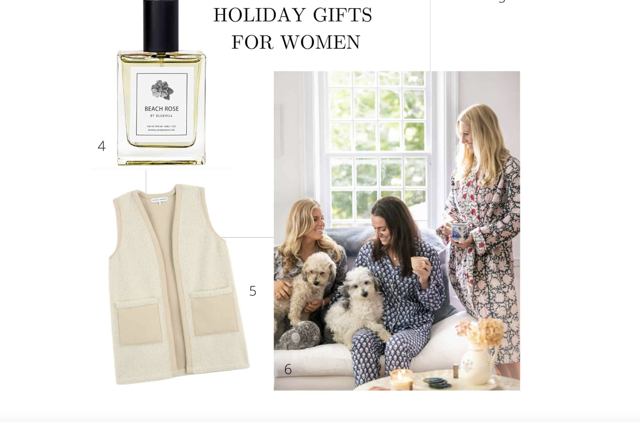 A collage featuring a perfume bottle labeled 'Beach Rose', a cream-colored vest, and a photo of three women with two dogs relaxing on a sofa, drinking coffee, in a bright and cozy room with large windows.