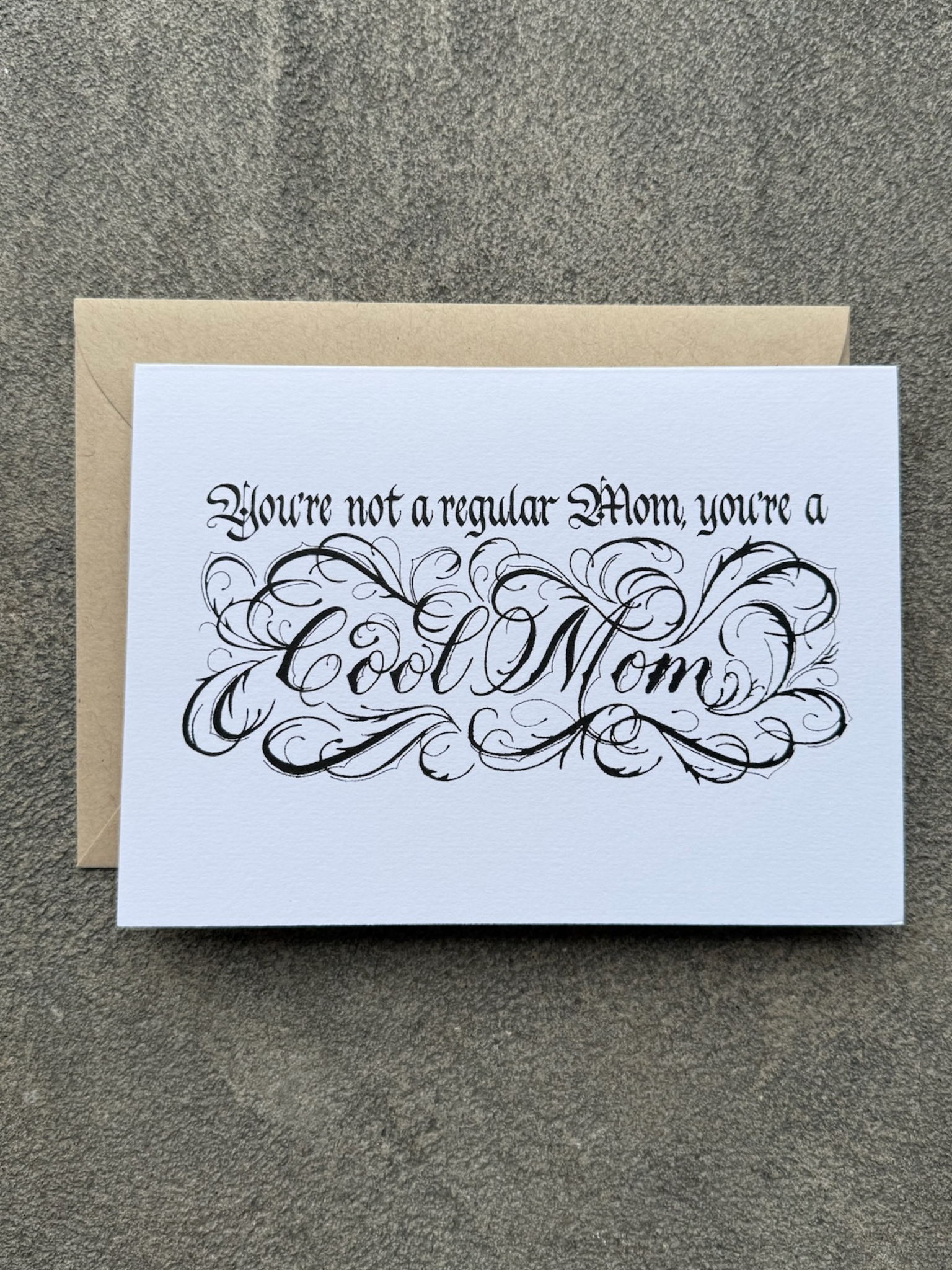 Cool Mom Card (white w/ black ink)
