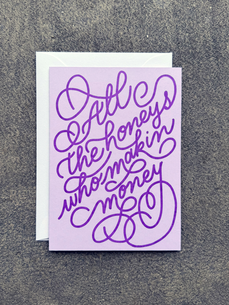 All The Honeys Card (purple)