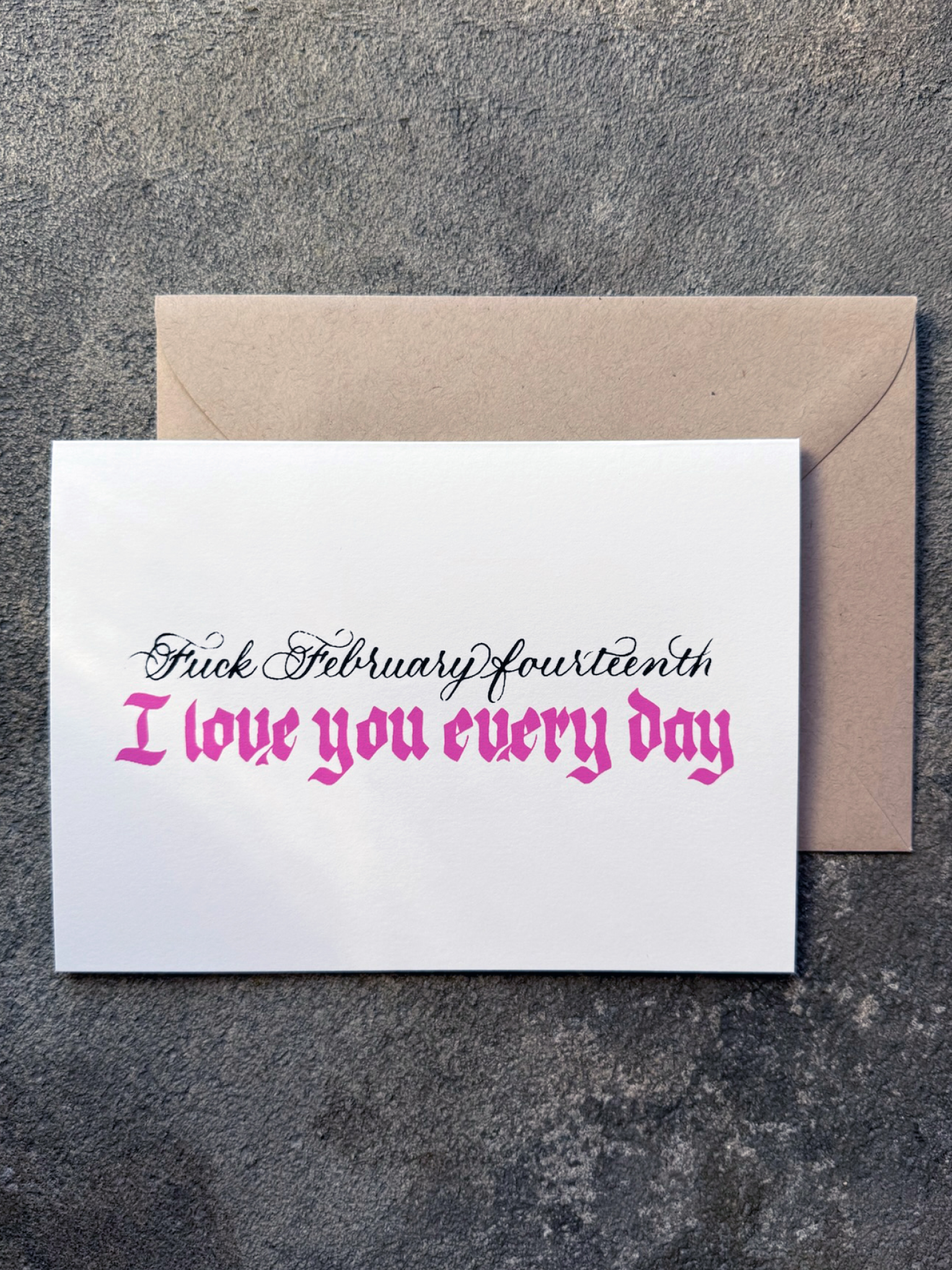 F**k February 14th Card