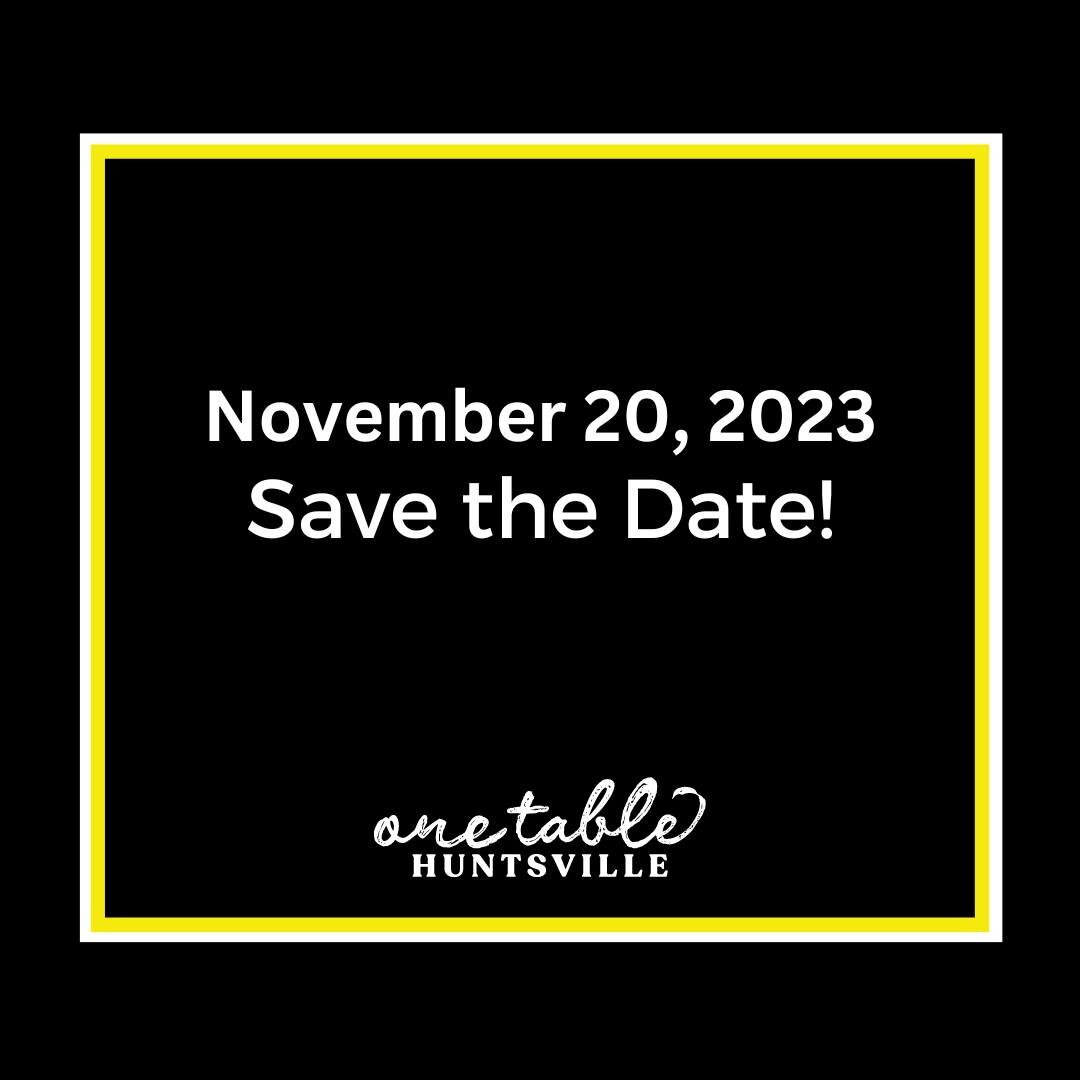 We are at the SIX-month mark and things are starting to get underway! November 20th will be here before you know it. Make sure you &quot;like&quot; on Facebook and Instagram to stay up to date on the latest happenings with #OneTableHsv .