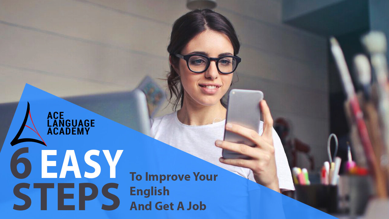 Consigue un trabajo y mejora tu inglés en 6 sencillos pasos
