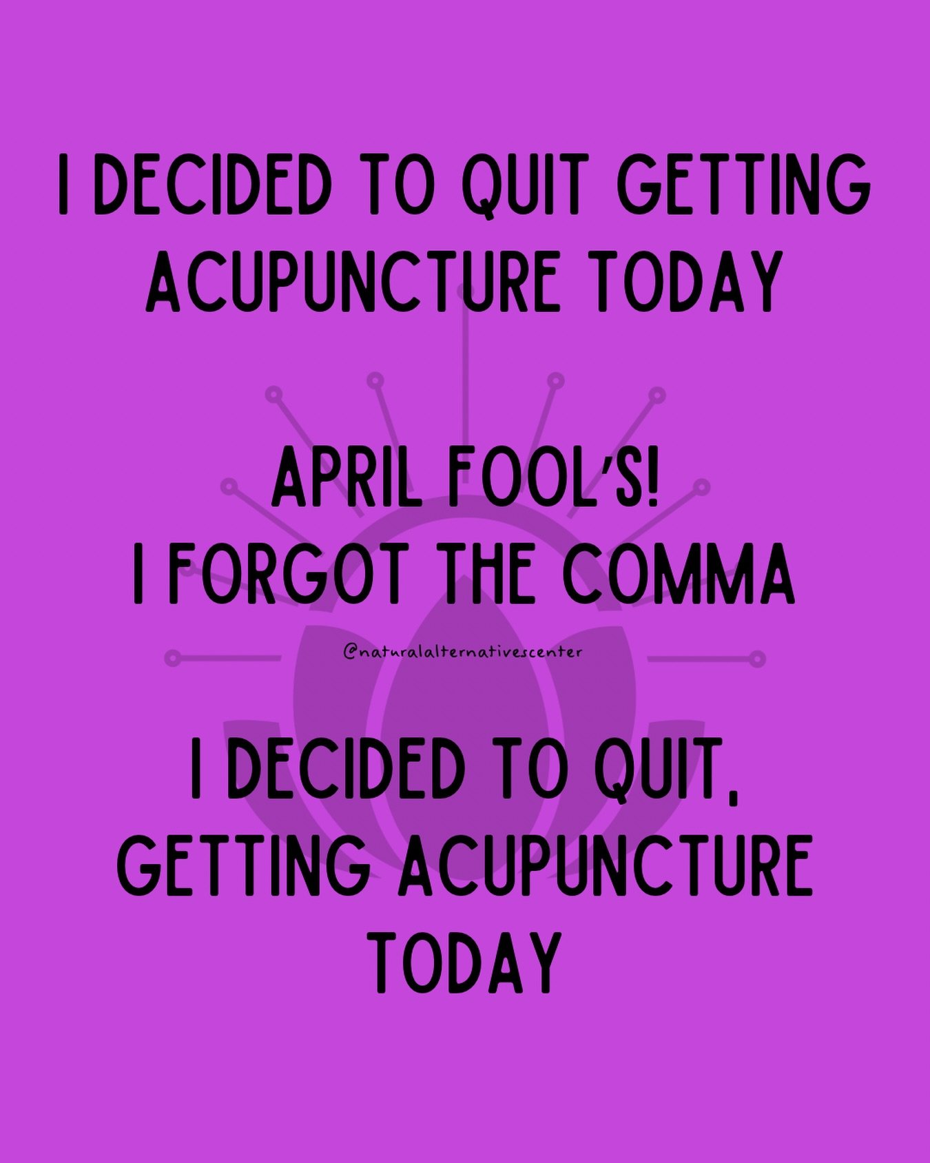 I would never give up on Acupuncture!

April Fools!

#acupuncture 
#aprilfools 
#youneedacupuncture 
#witchyfaeriegothacupuncturist
#njacupuncture