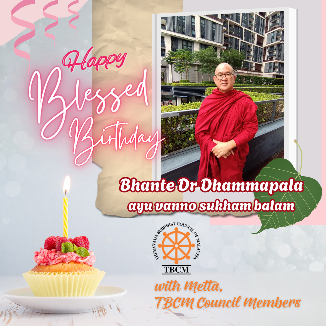 Happy Birthday Ven Dr. Dhammapala