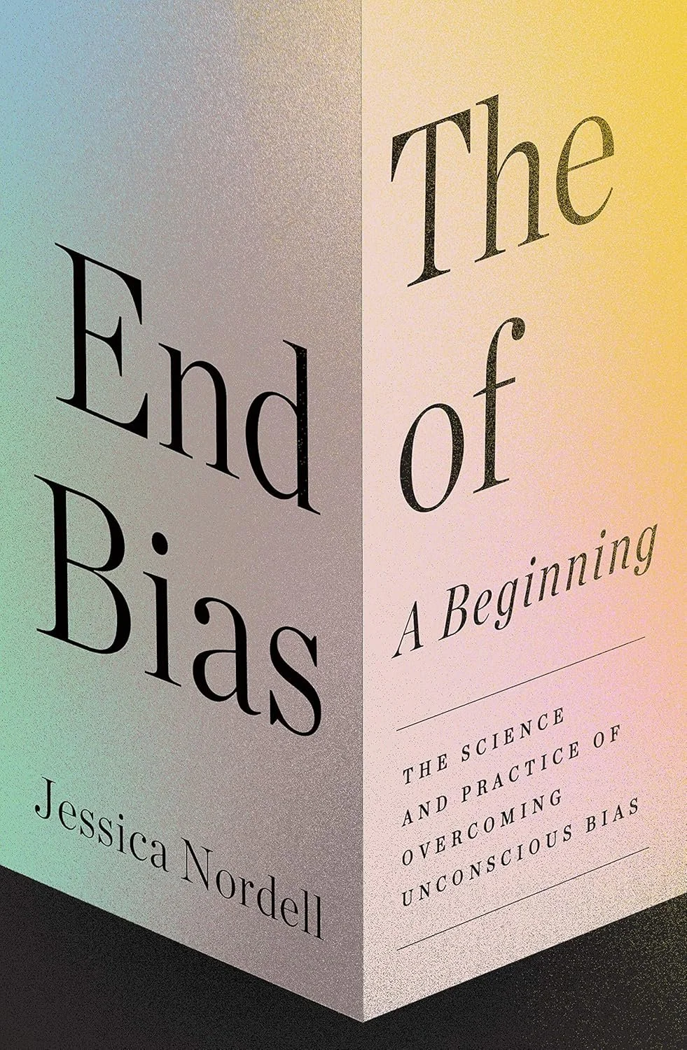 The End of Bias