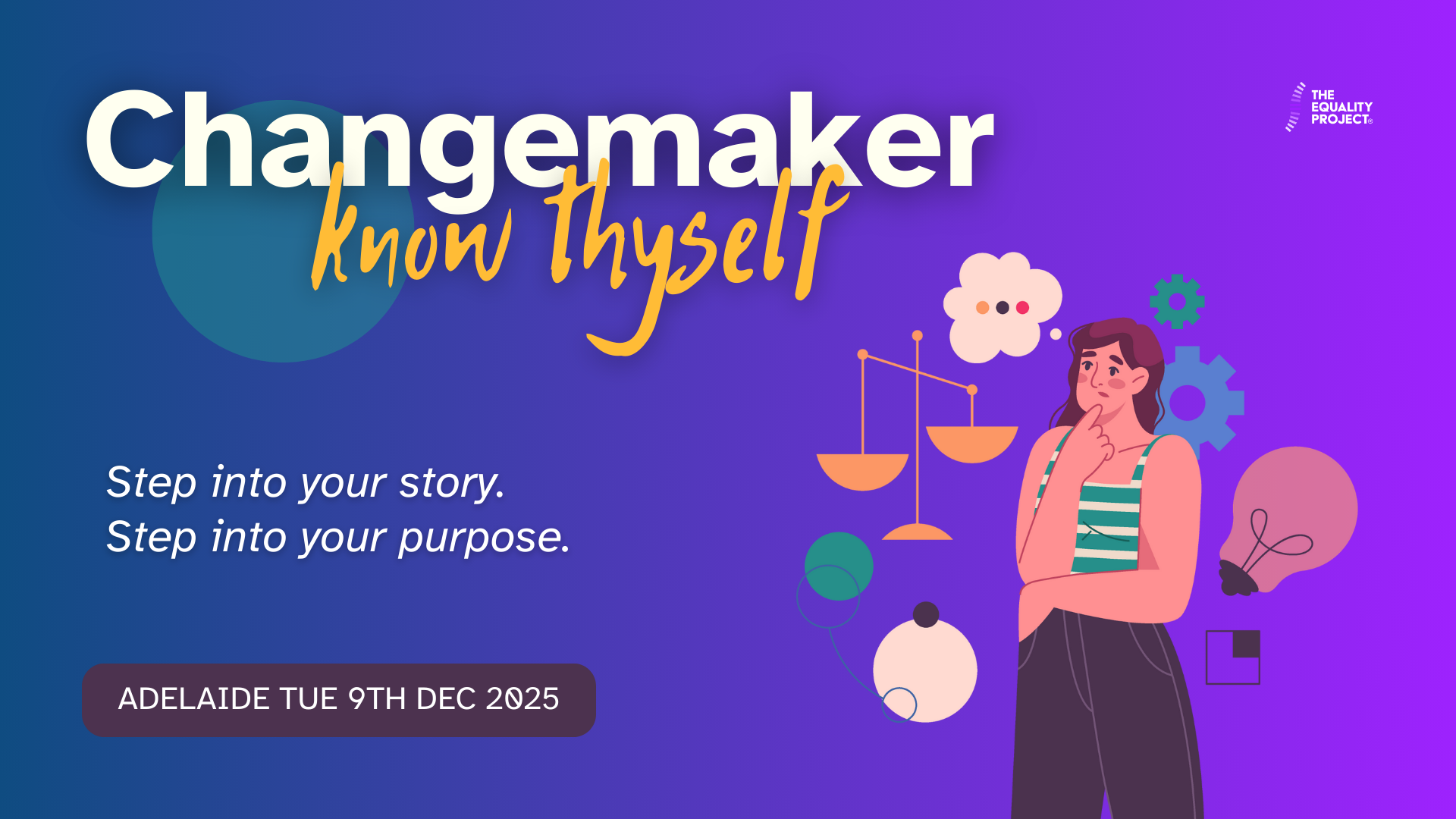 Changemaker: Know Thyself