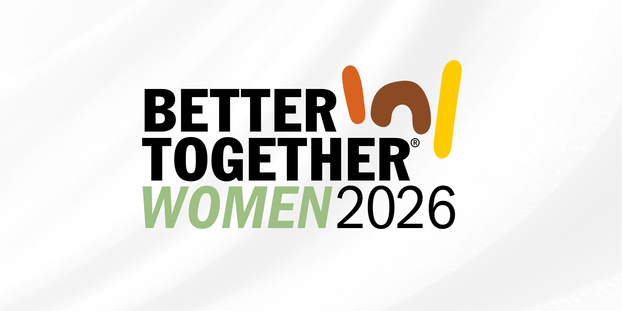 Better Together® Women 2026