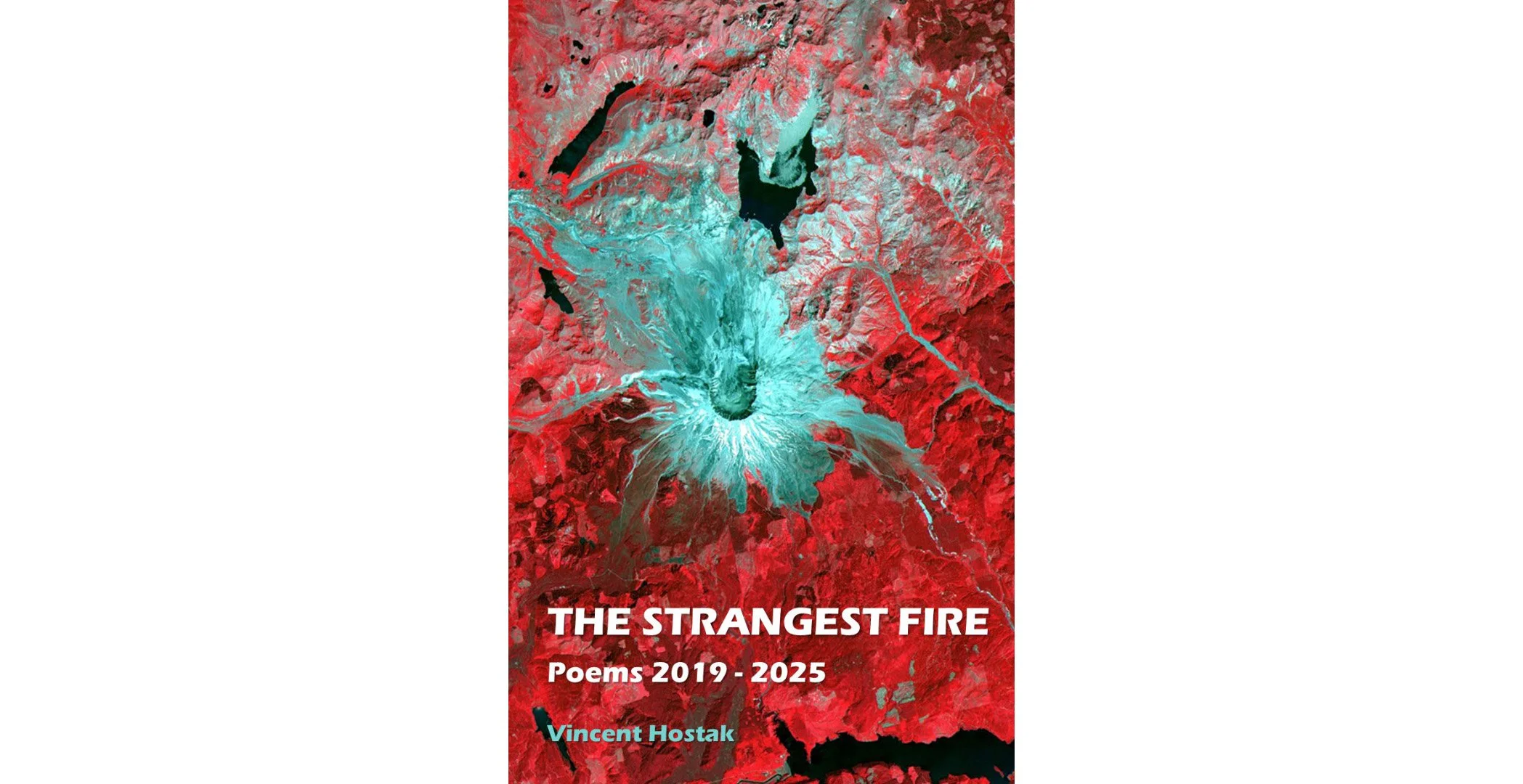 The Strangest Fire by Vincent Hostak (1).jpg