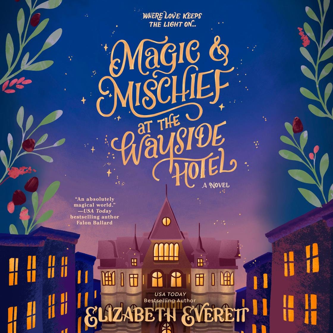 magic and mischief at the wayside hotel
