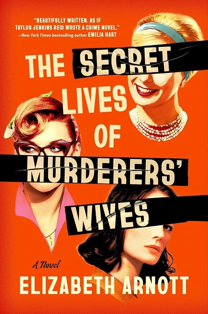 The Secret Lives of Murderers Wives