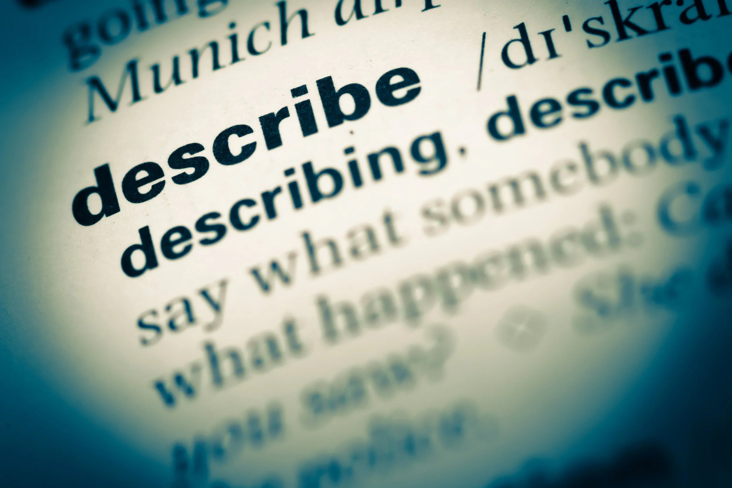 Can You Describe It?