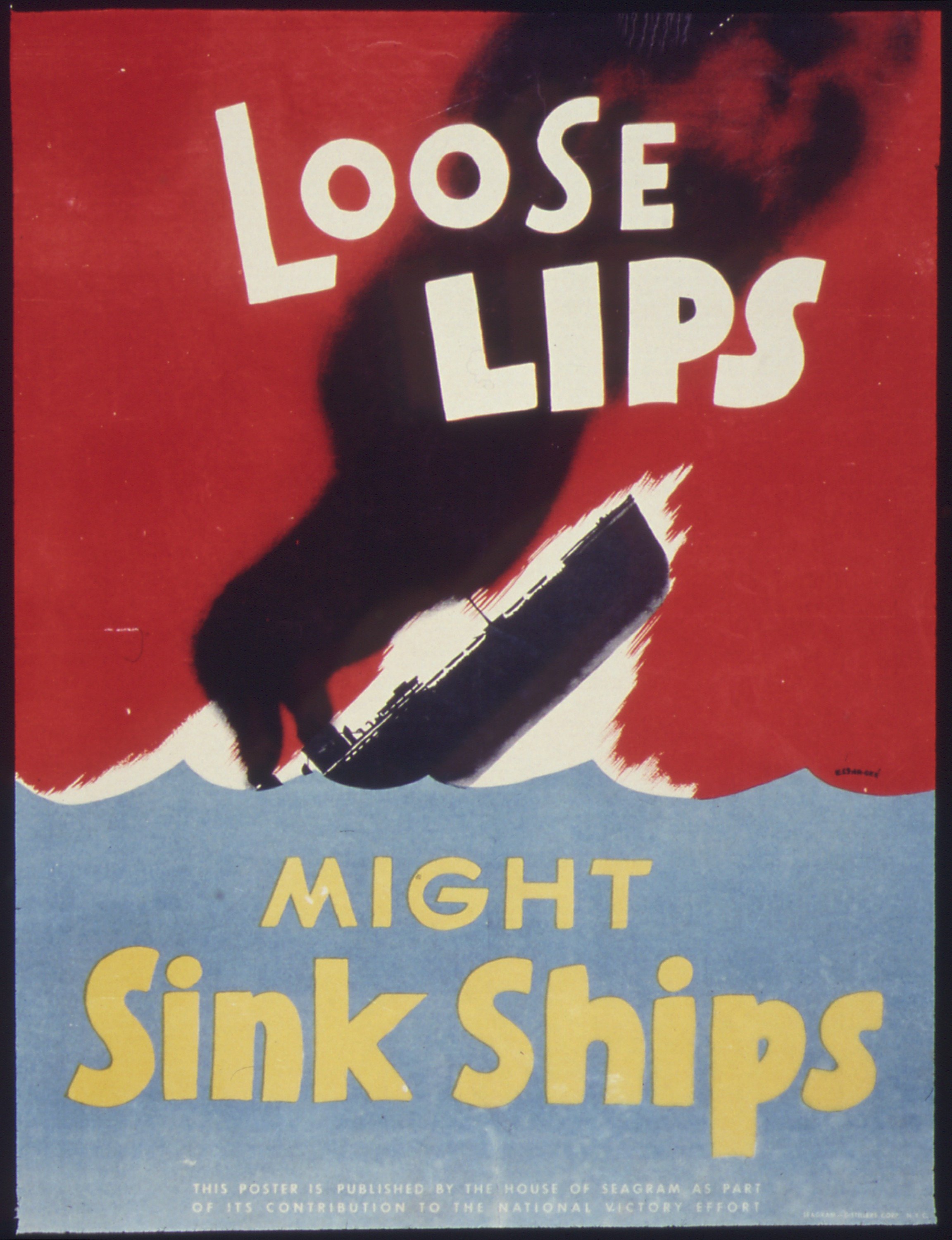 Loose Lips Sink Ships