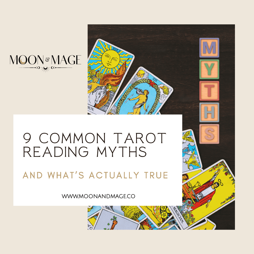 9 COMMON TAROT READING MYTHS (AND WHAT’S ACTUALLY TRUE)