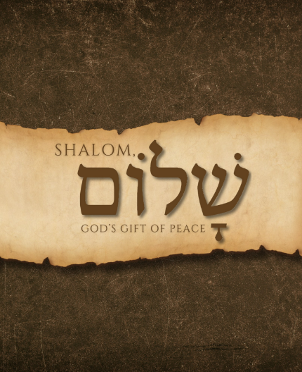 Shalom, Shalom: God’s Gift of Peace