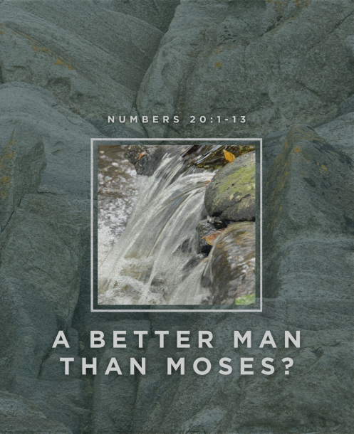 A Man Better Than Moses?