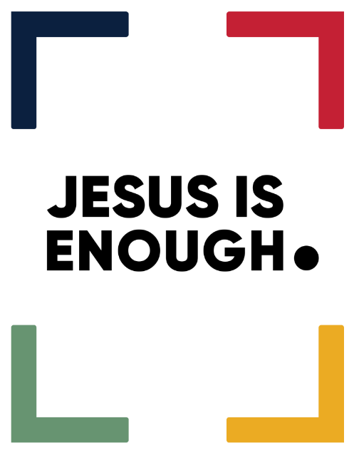 Jesus Is Enough
