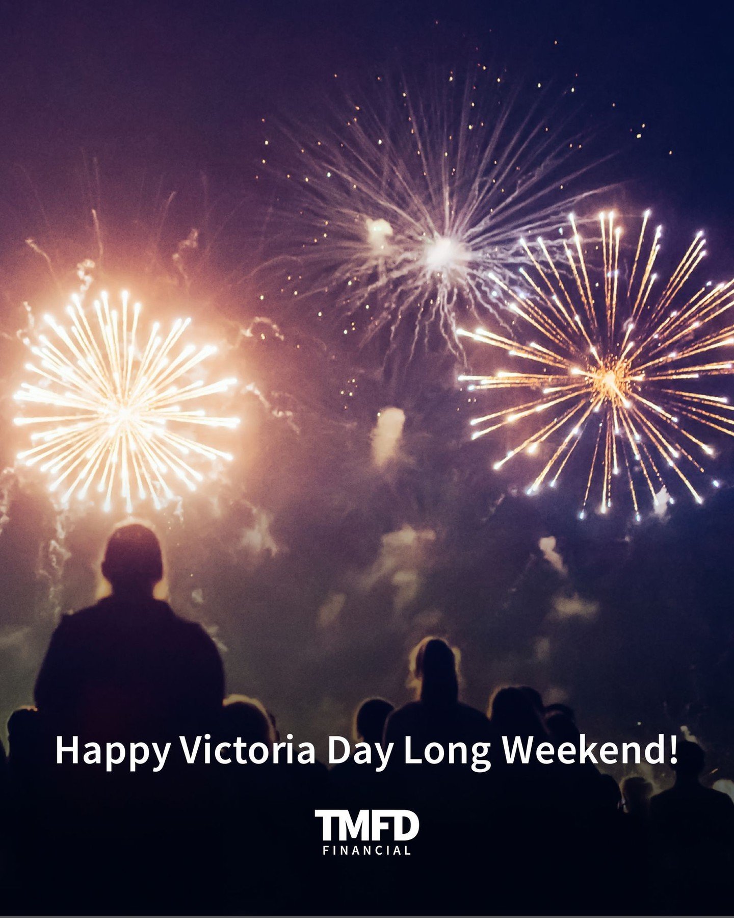 Happy Victoria Day long weekend from TMFD Financial.

Please note that our office will be closed on Monday, May 18, and will reopen during regular business hours on Tuesday.

We hope you enjoy a safe, restful long weekend with family and friends.

🔗