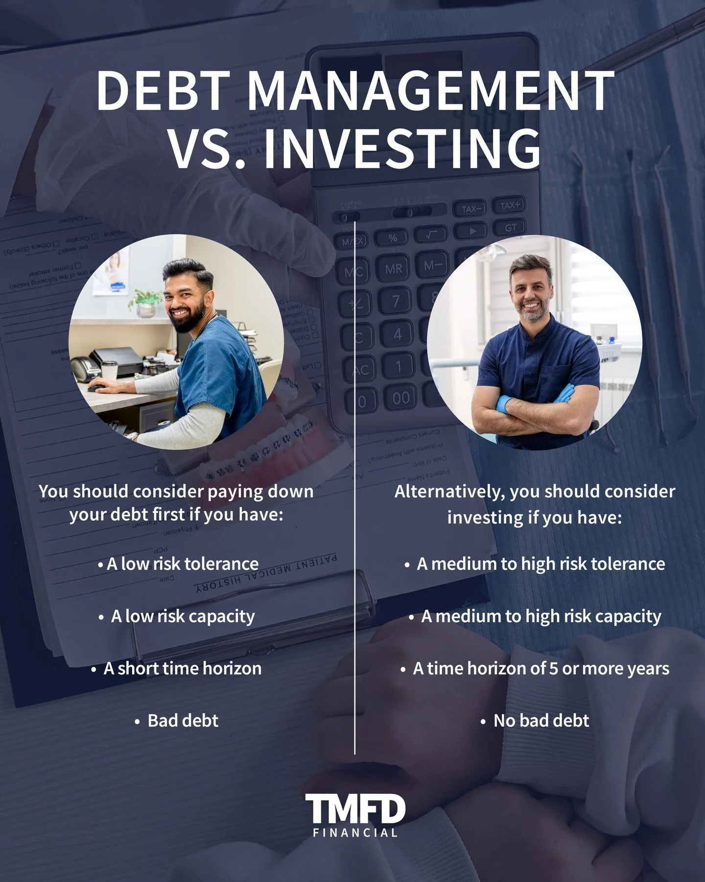 Debt management and investing are not either-or decisions.

The right move depends on your risk tolerance, cash flow, time horizon, and the type of debt you are carrying. Between student loans, practice financing, mortgages, and corporate investments