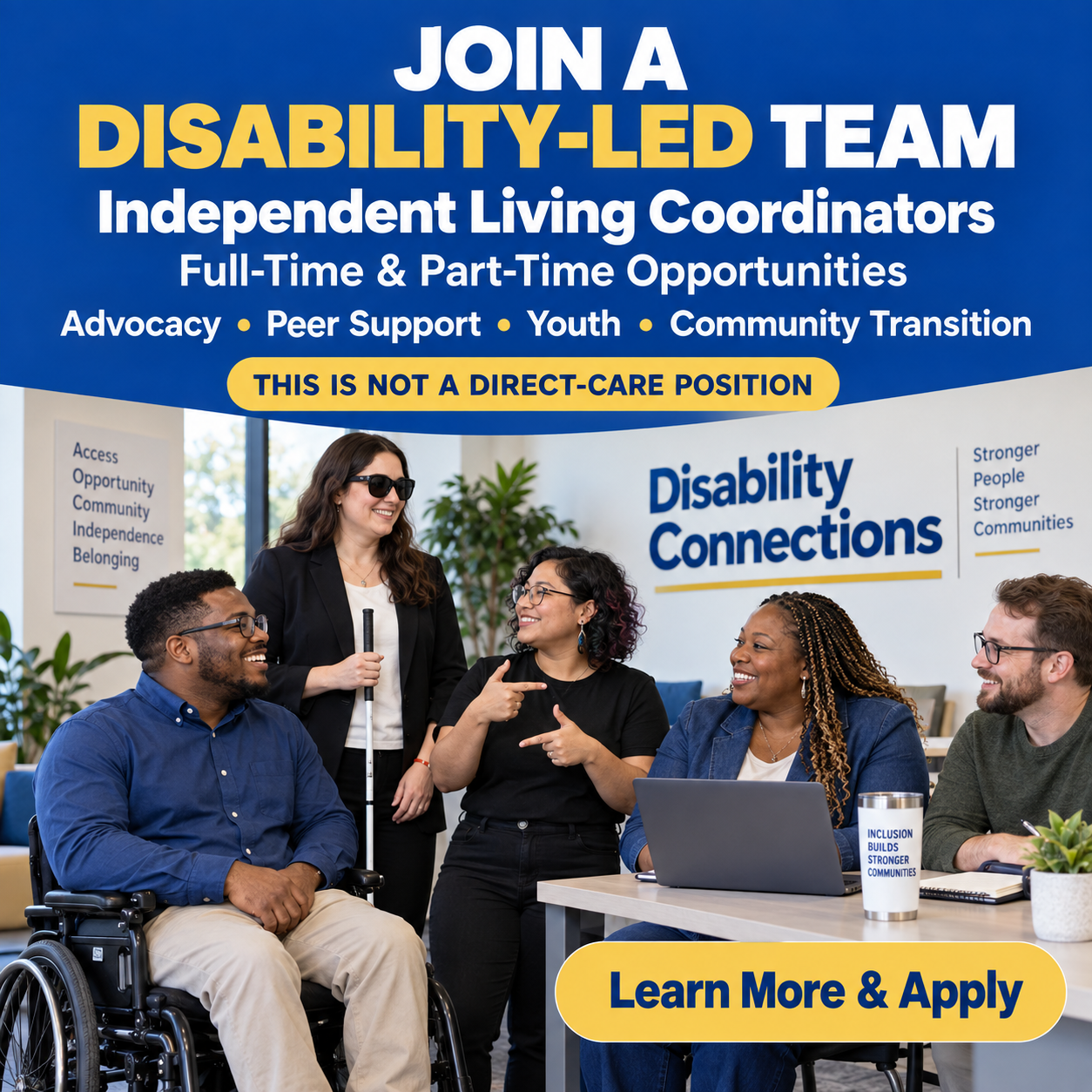Disability Connections is hiring full-time Independent Living Coordinators. Opportunities involve advocacy, peer support, youth, and community transition. This is not a direct-care position.