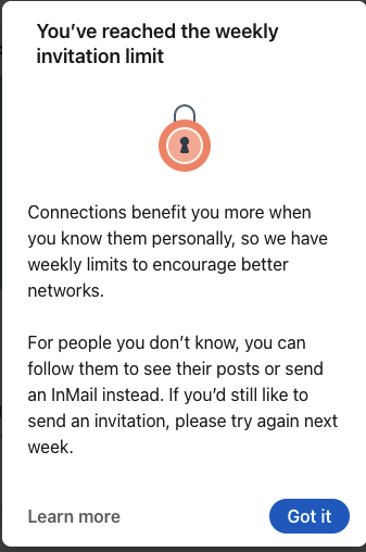 You've reached the weekly invitation limit - Linkedin Limits — Lead