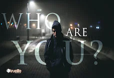 Who Are You?