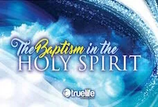 The Baptism In The Holy Spirit