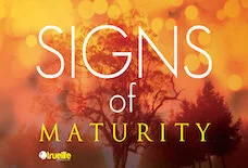 Signs of Maturity