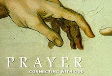 Prayer: Connecting with God