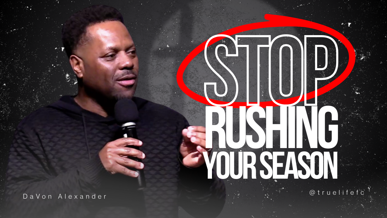Stop Rushing Your Season